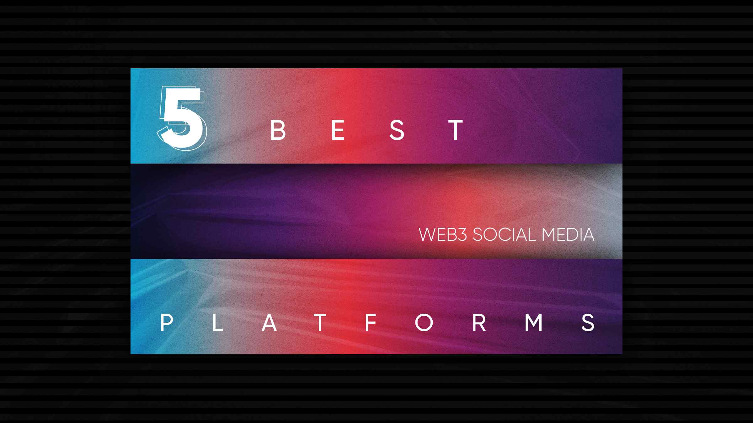 5 Best Web3 Social Media Platforms