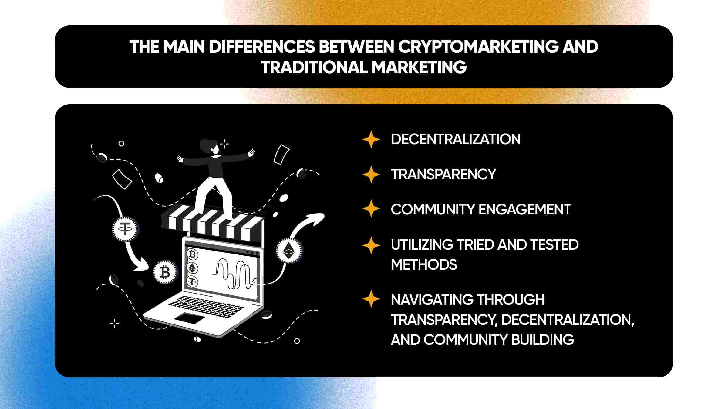 The main differences between cryptomarketing and traditional marketing