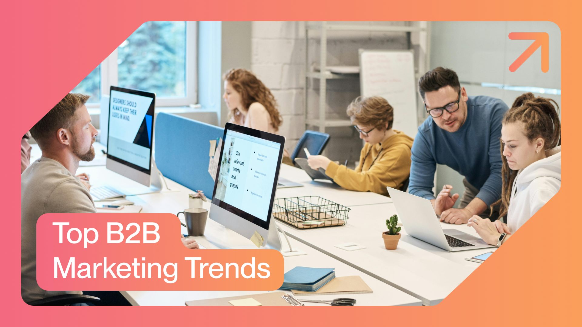 Top B2B Marketing Trends