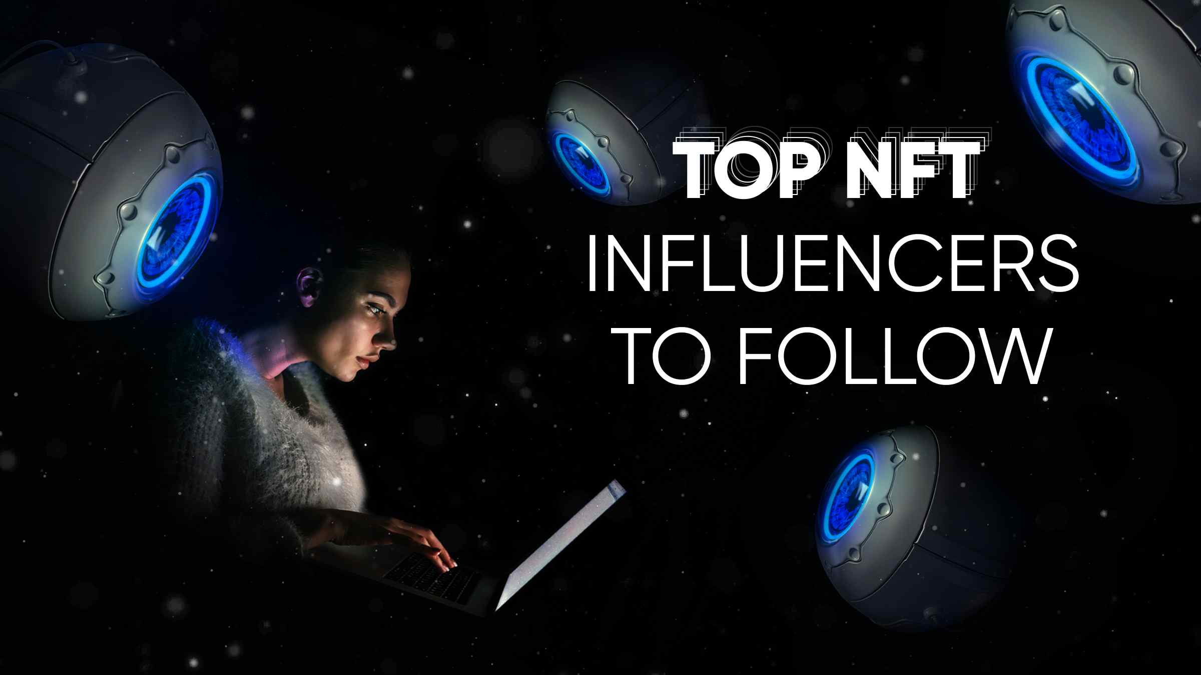 Top NFT Influencers